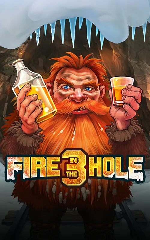Fire in the Hole 3 at Comic Play Casino